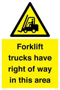 Forklift trucks have right of way